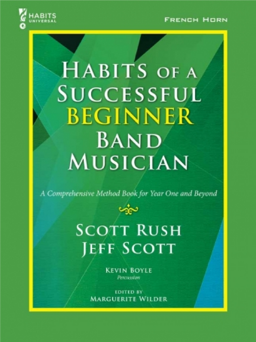 Habits of a Successful Beginner Band Musician Book 1 - French Horn