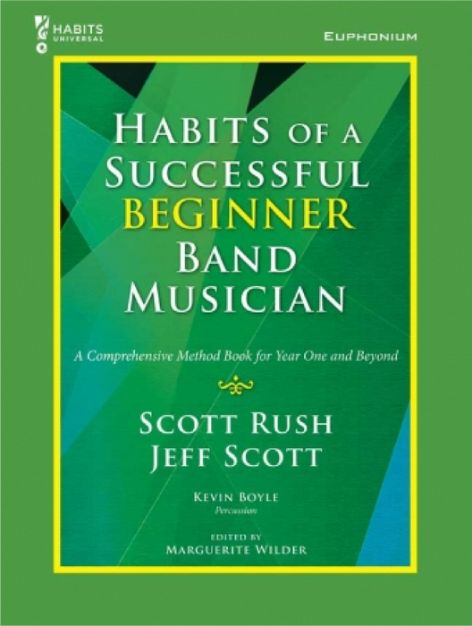 Habits of a Successful Beginner Band Musician - Baritone / Euphonium